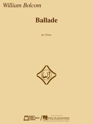 William Bolcom: Ballade