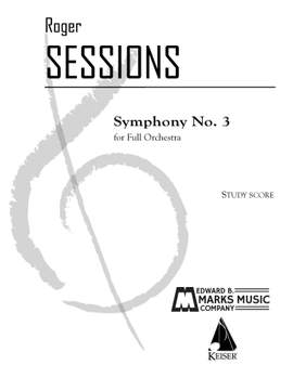 Roger Sessions: Symphony No. 3