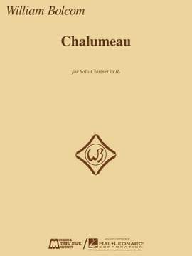William Bolcom: Chalumeau