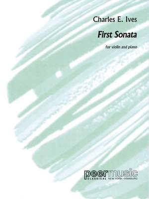 Charles E. Ives: First Sonata