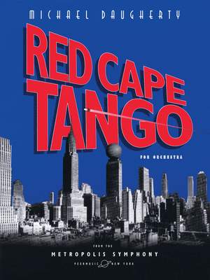 Michael Daugherty: Red Cape Tango