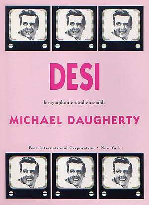 Michael Daugherty: Desi