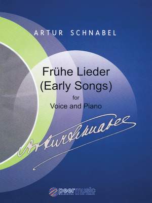 Artur Schnabel: Early Songs