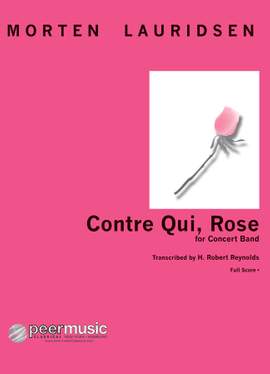 Morten Lauridsen: Contre Qui Rose - Score
