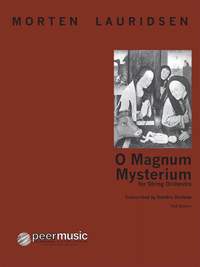 Morten Lauridsen: O Magnum Mysterium (Sc)