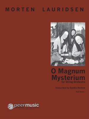 Morten Lauridsen: O Magnum Mysterium (Sc)