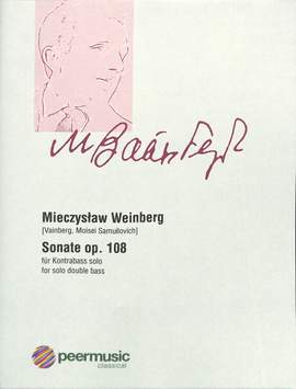 Mieczyslaw Weinberg: Sonata For Double Bass