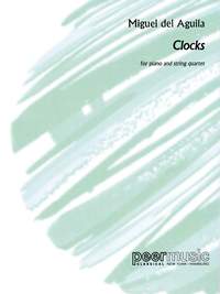 Miguel del Aguila: Clocks