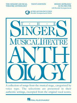 The Singer's Musical Theatre Anthology - Teen's Edition (Mezzo-Soprano/Alto/Belter)