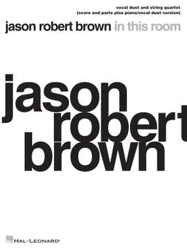 Jason Robert Brown: Jason Robert Brown - In This Room