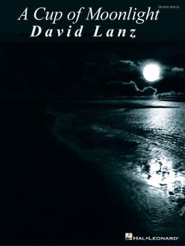 David Lanz - A Cup of Moonlight