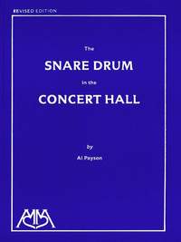 Al Payson: Snare Drum in the Concert Hall