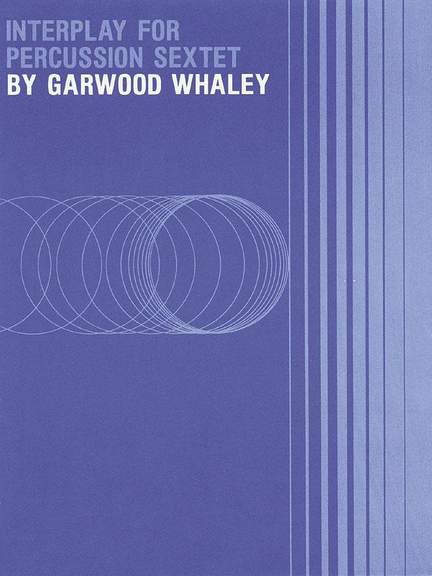 Garwood Whaley: Interplay