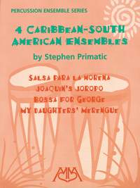 Stephen Primatic: 4 Caribbean-South American Ensembles