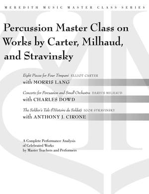 Darius Milhaud_Elliott Carter_Igor Stravinsky: Percussion Masterclass