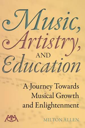 Music, Artistry And Education