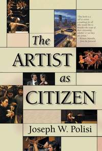 Joseph Polisi: The Artist as Citizen