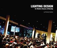 Lighting Design for Modern Houses of Worship