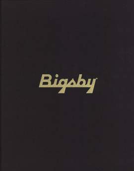 The Story of Paul Bigsby - Limited Edition
