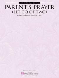 Parent's Prayer Let Go Of Two