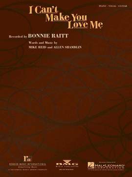 I Can't Make You Love Me