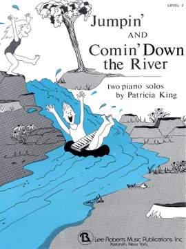 Patricia King: Jumpin' and Comin' Down the River