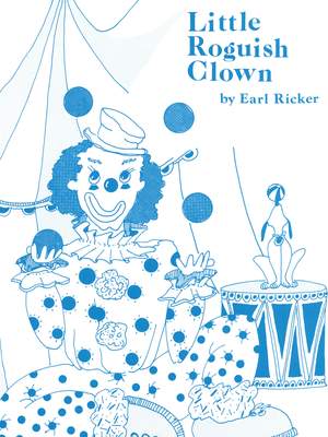 Earl Ricker: Little Roguish Clown