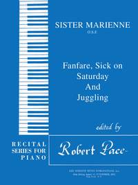 Sister Marienne: Fanfare, Sick on Saturday, Juggling