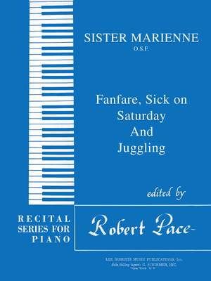 Sister Marienne: Fanfare, Sick on Saturday, Juggling