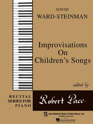 David Ward-Steinman: Improvisation on Children's Songs