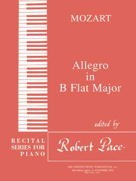 Wolfgang Amadeus Mozart: Allegro in B Flat Major
