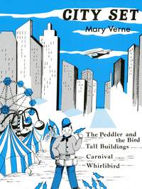 Mary Verne: City Set (Peddler & The Bird, Tall Building)