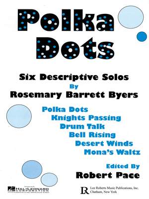 Rosemary Barrett Byers: Polka Dots