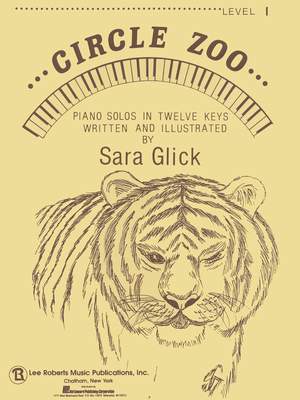 Sara Glick: Circle Zoo Level 1 Piano Solos In Twelve Keys