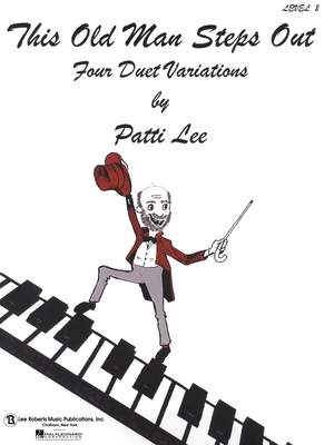 Patti Lee: This Old Man Steps Out