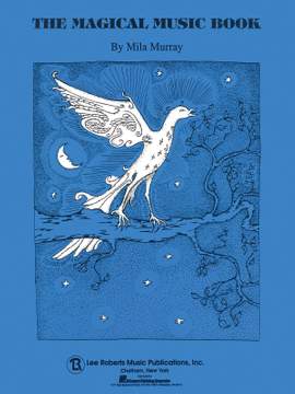 Mila Murray: Magical Music Book
