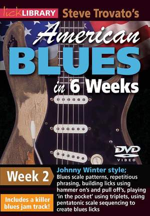 Steve Trovato's American Blues in 6 Weeks