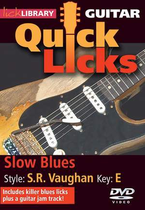 Slow Blues - Quick Licks