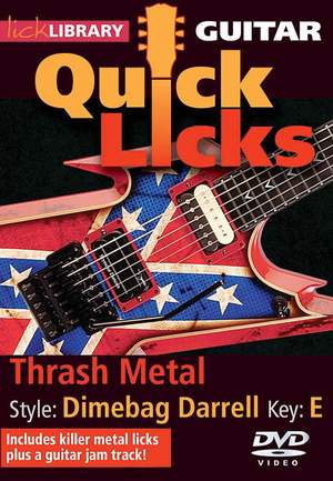 Thrash Metal - Quick Licks