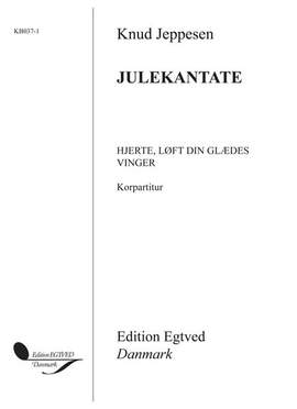 Knud Jeppesen: Hjerte, Løft Din Glædes Vinger
