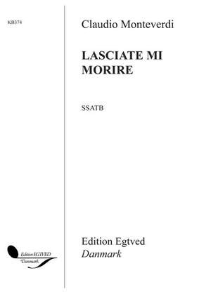 Claudio Monteverdi: Lasciate Mi Morire