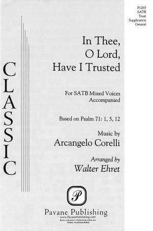 Arcangelo Corelli: In Thee, O Lord, Have I Trusted