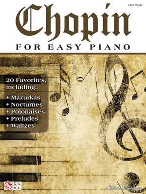 Frédéric Chopin: Chopin for Easy Piano