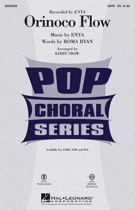 Enya: Orinoco Flow SATB