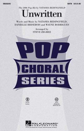 Natasha Bedingfield: Unwritten SATB
