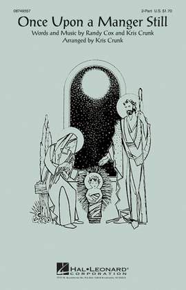 Kris Crunk_Randy Cox: Once Upon a Manger Still