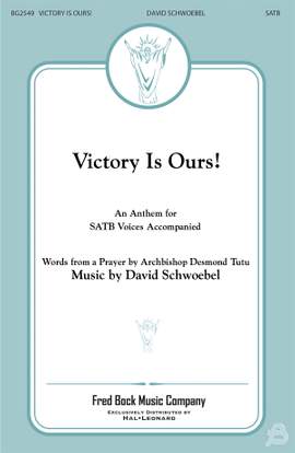 David Schwoebel: Victory Is Ours