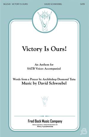 David Schwoebel: Victory Is Ours