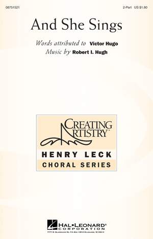 Robert I. Hugh: And She Sings