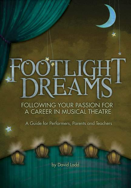 David Ladd: Footlight Dreams
